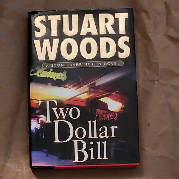 "Two Dollar Bill", hardcover book by Stuart Woods - Picture 1 of 4